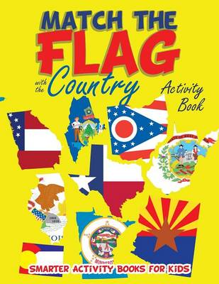 Match the Flag with the Country Activity Book by Smarter Activity Books ...