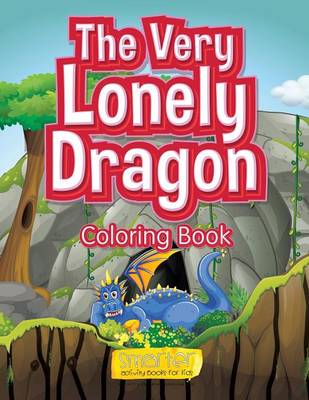 The Very Lonely Dragon Coloring Book (Paperback)
