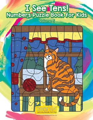 I See Tens! Numbers Puzzle Book for Kids - Volume 5 (Paperback)