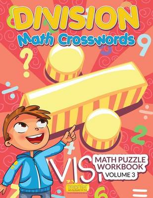 Division - Math Crosswords - Math Puzzle Workbook Volume 3 (Paperback)