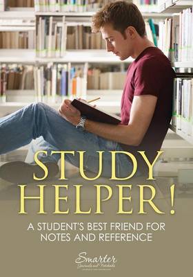 Study Helper! a Student's Best Friend for Notes and Reference (Paperback)