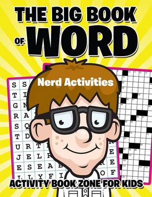 The Big Book of Word Nerd Activities (Paperback)