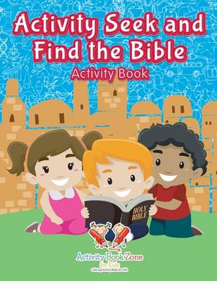 Activity Seek and Find the Bible Activity Book (Paperback)