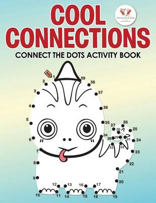 Cool Connections: Connect the Dots Activity Book (Paperback)