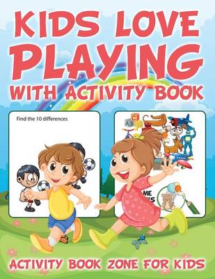 Kids Love Playing with Activity Book (Paperback)