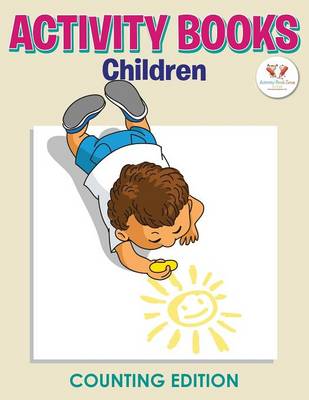 Activity Books Children Counting Edition (Paperback)