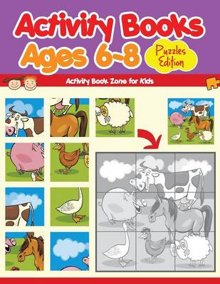 Activity Books Ages 6-8 Puzzles Edition (Paperback)