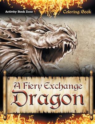 The Dragons of the Game of Thrones Coloring Book (Paperback)