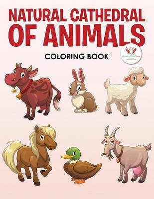 Natural Cathedral of Animals Coloring Book (Paperback)