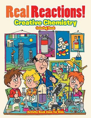 Real Reactions! Creative Chemistry Coloring Book (Paperback)