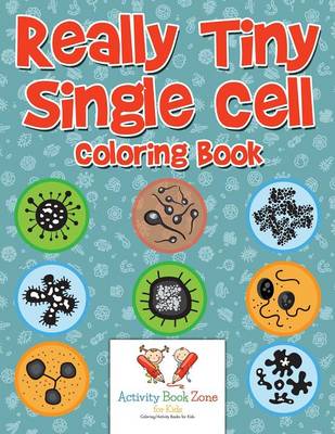 Really Tiny Single Cell Coloring Book (Paperback)