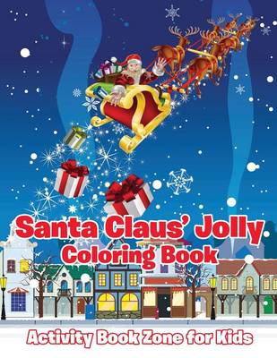 Santa Claus' Jolly Coloring Book (Paperback)