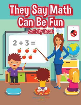 They Say Math Can Be Fun Activity Book (Paperback)