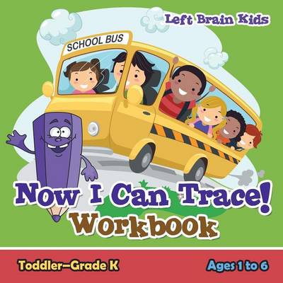 Now I Can Trace! Workbook Toddler-Grade K - Ages 1 to 6 (Paperback)