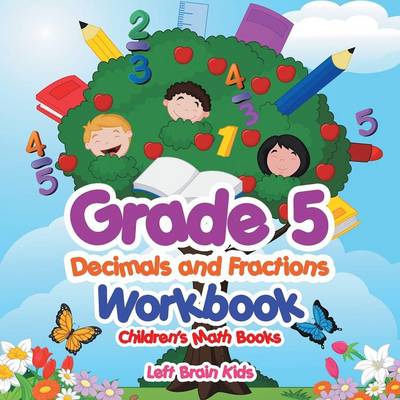 Grade 5 Decimals and Fractions Workbook Children's Math Books (Paperback)