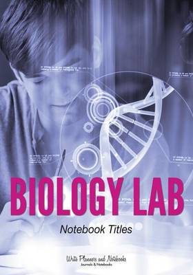 Biology Lab Notebook Titles (Paperback)