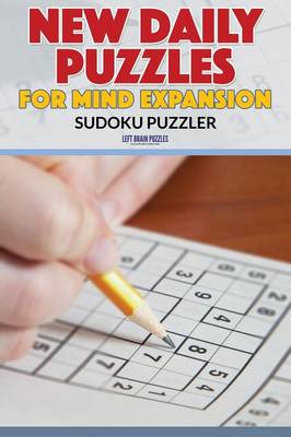 New Daily Puzzles for Mind Expansion: Sudoku Puzzler (Paperback)
