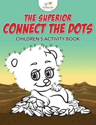 The Superior Connect the Dots Children's Activity Book (Paperback)
