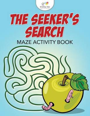 The Seeker's Search: Maze Activity Book (Paperback)