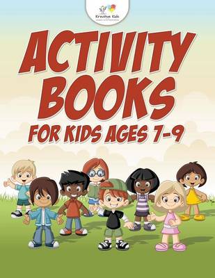 Activity Books for Kids Ages 7-9 (Paperback)
