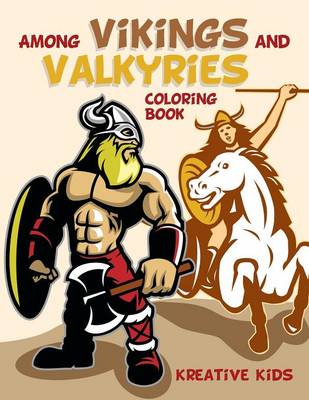 Among Vikings and Valkyries Coloring Book (Paperback)