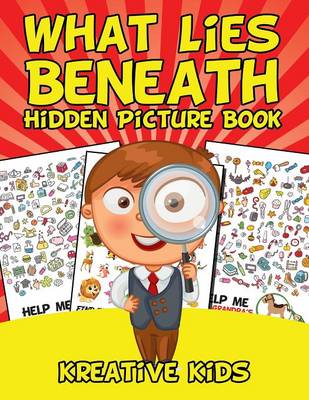 What Lies Beneath Hidden Picture Book (Paperback)