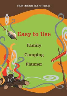 Easy to Use Family Camping Planner (Paperback)