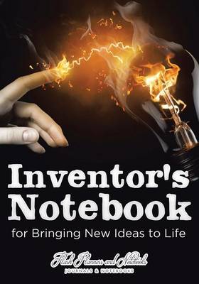 Inventor's Notebook for Bringing New Ideas to Life (Paperback)