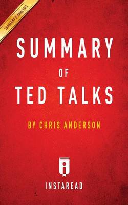 Summary of Ted Talks by Chris Anderson Includes Analysis (Paperback)