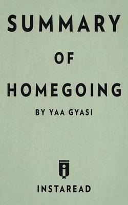 homegoing yaa gyasi sparknotes