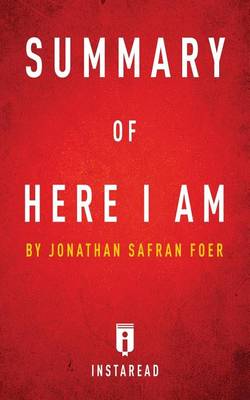 Summary of Here I Am: by Jonathan Safran Foer Includes Analysis (Paperback)