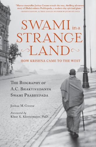 Swami in a Strange Land: How Krishna Came to the West (Paperback)