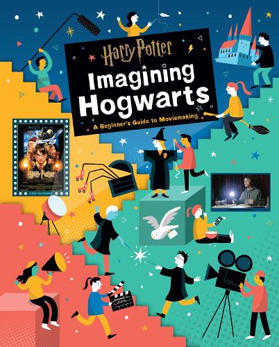 Harry Potter: Imagining Hogwarts (Hardback)
