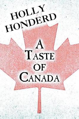 A Taste of Canada (Paperback)