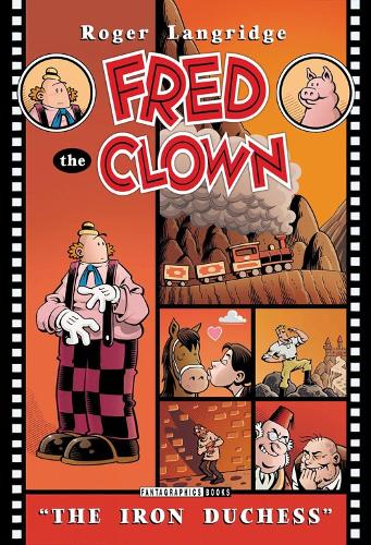 Fred The Clown In... The Iron Duchess (Paperback)