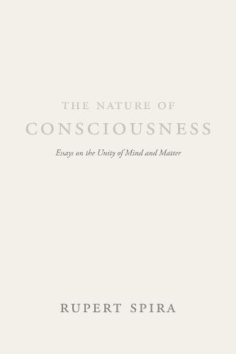 Rupert Spira The Nature of Consciousness