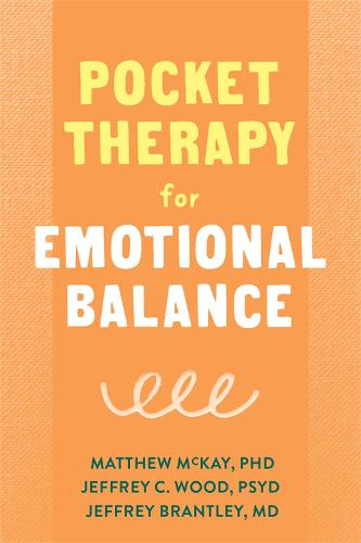 Pocket Therapy for Emotional Balance: Quick DBT Skills to Manage Intense Emotions (Paperback)