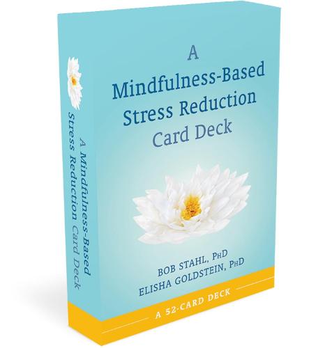 Mindfulness-Based Stress Reduction Card Deck