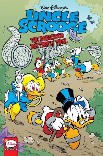 Uncle Scrooge: The Bodacious Butterfly Trail - Uncle Scrooge (Paperback)