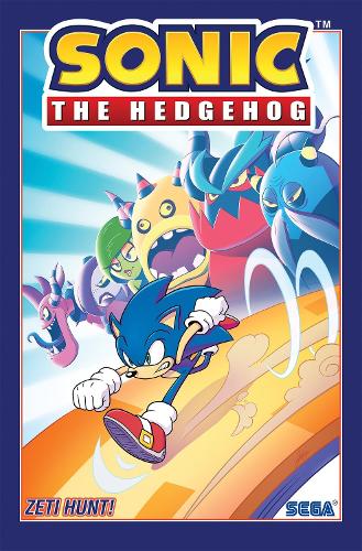 Ian Flynn Sonic The Hedgehog, Vol. 11: Zeti Hunt!