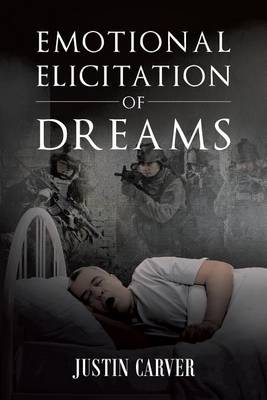 Emotional Elicitation of Dreams (Paperback)