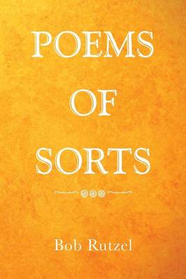 Poems of Sorts (Paperback)