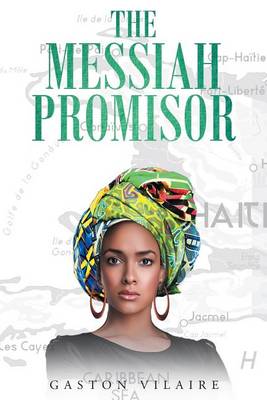The Messiah Promisor (Paperback)