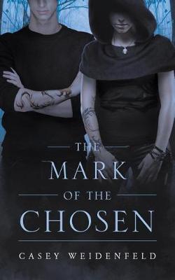 The Mark of the Chosen (Paperback)