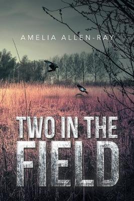 Two in the Field (Paperback)