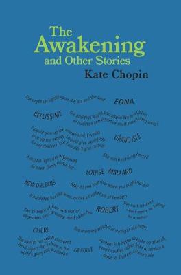 The Awakening and Other Stories - Word Cloud Classics (Paperback)