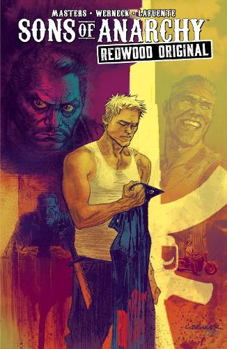 Sons of Anarchy: Redwood Original Vol. 3 (Paperback)