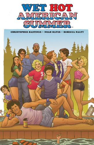 Wet Hot American Summer (Paperback)