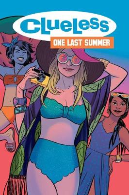 Clueless: One Last Summer (Paperback)