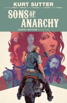 Sons of Anarchy Legacy Edition Book One - Sons of Anarchy (Paperback)